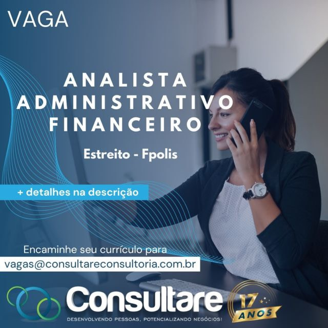 ANALISTA ADMINISTRATIVO FINANCEIRO

Estreito - Fpolis

 FORMAÇÃO / VIVÊNCIAS

- Superior completo em Administração, Ciências Contábeis, Processos Gerenciais ou áreas afins;

- Vivência em processos, rotinas e controles administrativos e financeiros (contas a receber, contas a pagar), atendimentos a clientes e fornecedores, controle de contratos, controle de suprimentos e materiais;

- Experiência desejável nas demandas de Departamento Pessoal, como admissões, demissões, controle de férias, exames periódicos, benefícios e outras;

- Noções de matemática financeira, contabilidade empresarial, tributação, sistemas bancários;

- Pacote Office (Excel intermediário); Sistema Sienge será um diferencial.

PRINCIPAIS ATIVIDADES

- Executar rotinas e controles financeiros e administrativos;

- Acompanhar a inadimplência, negociar prazos e condições para assegurar a melhor forma de pagamento;

- Monitorar as movimentações nas contas de caixa e bancos (pagamentos, recebimentos, adiantamentos, empréstimos, transferências);

- Enviar documentação para a contabilidade terceirizada;

- Registrar a entrada e saída de documentos;

- Dar suporte administrativo na área de materiais, patrimônio e serviços gerais;

- Arquivar documentos;

- Realizar o suporte nos processos de admissões, demissões, férias, controle de benefícios e demais procedimentos inerentes à área.

 - Perfil:  Planejamento e Organização – Capacidade analítica – Foco em resultados - Atenção concentrada -

  Habilidade para novos aprendizados.

- Horário de trabalho: 2ª a 5ª. feira, das 9h às 18h / 6ª. feira, das 9h às 17h – PRESENCIAL

A EMPRESA OFERECE:

Salário (CLT): R$ 3.300,00;

Benefícios: VA/VR/VT em cartão benefício livre no valor de R$ 790,00 mensais.

Envie  o seu CV informando no 
assunto do e-mail o nome da vaga.

vagas@consultareconsultoria.com.br
.
.
.
.

#vagas #vagasdeemprego #consultare #consultareconsultoria